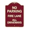 Signmission Fire Lane All Driveways Heavy-Gauge Aluminum Architectural Sign, 24" x 18", BU-1824-23999 A-DES-BU-1824-23999 - alternate 1